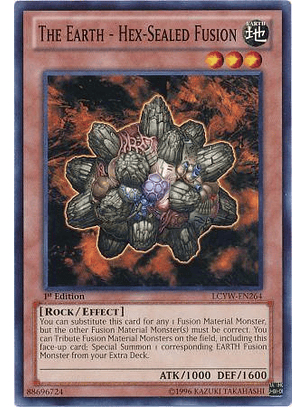 The Earth - Hex-Sealed Fusion - LCYW-EN264 - Common 1st Edition