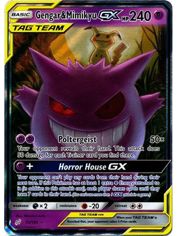 Gengar & Mimikyu GX - 53/181 - Ultra Rare