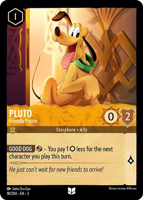 Pluto - Friendly Pooch  - 018/204 - Uncommon