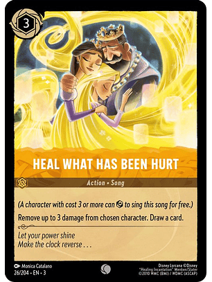 Heal What Has Been Hurt  - 026/204 - Common