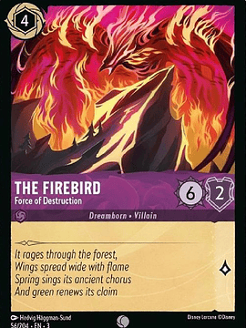The Firebird - Force of Destruction  - 056/204 - Common