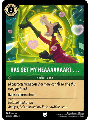Has Set My Heaaaaaaart . . .  - 094/204 - Uncommon