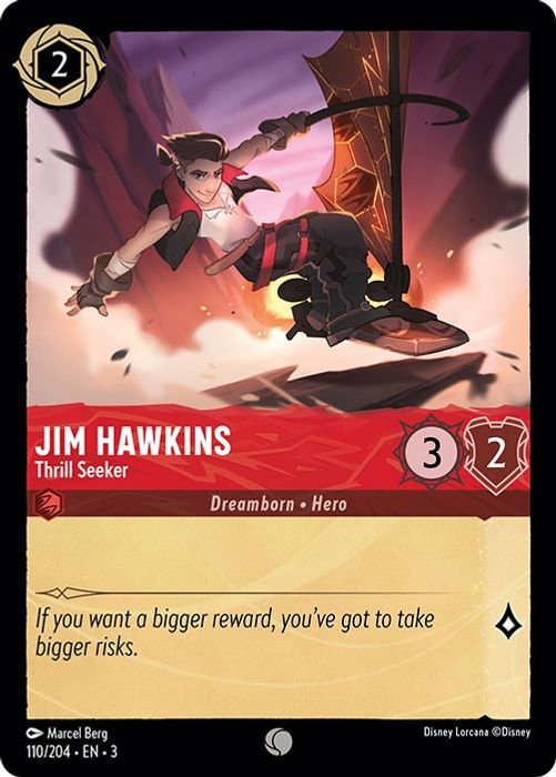 Jim Hawkins - Thrill Seeker  - 110/204 - Common