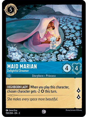 Maid Marian - Delightful Dreamer  - 150/204 - Common