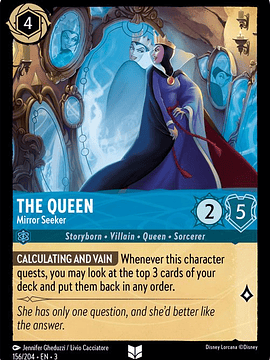 The Queen - Mirror Seeker  - 156/204 - Uncommon