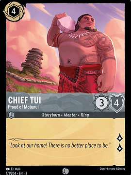 Chief Tui - Proud of Motunui  - 171/204 - Common