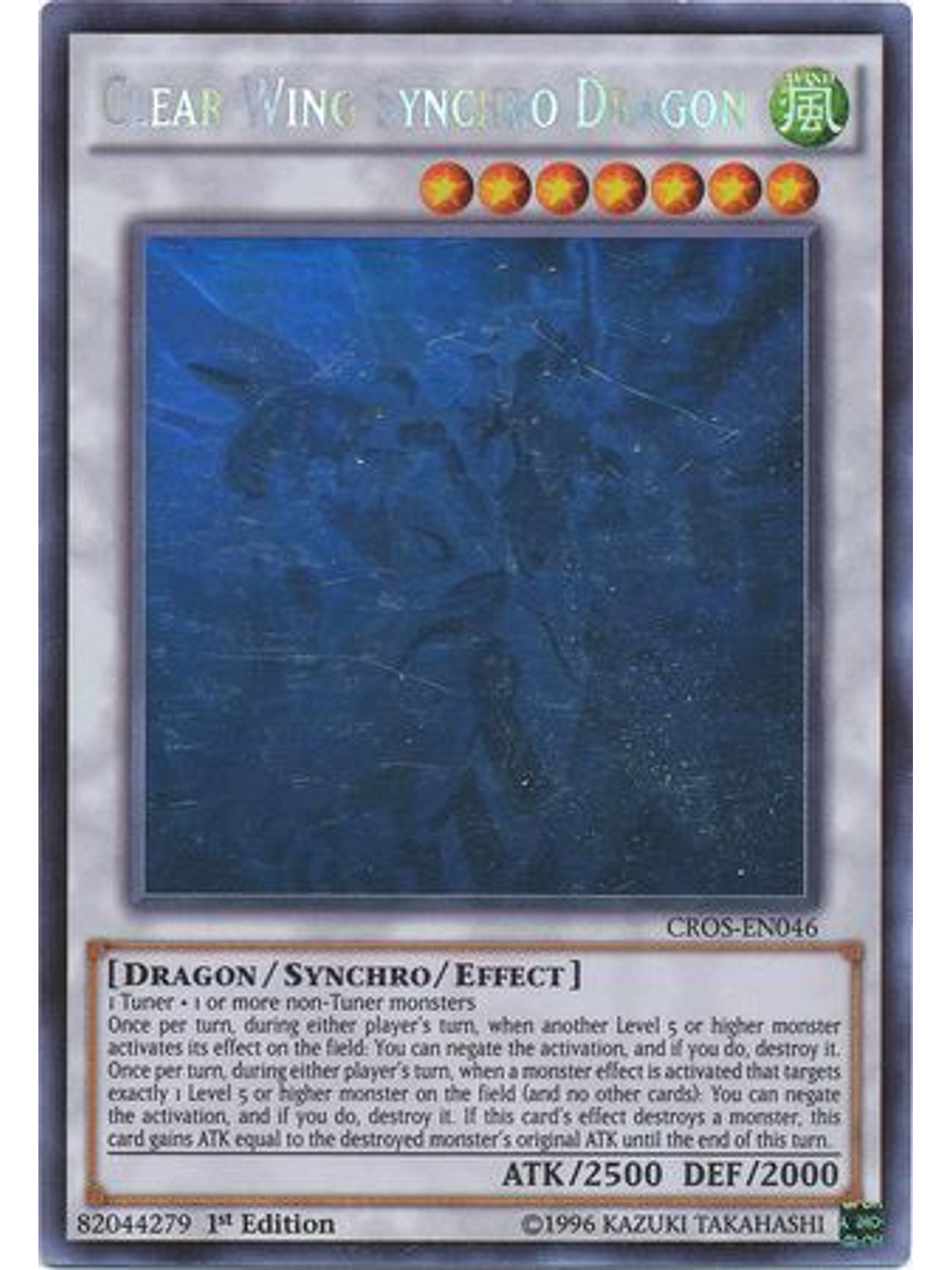 Clear Wing Synchro Dragon - CROS-EN046 - Ghost Rare 1st Edition 1