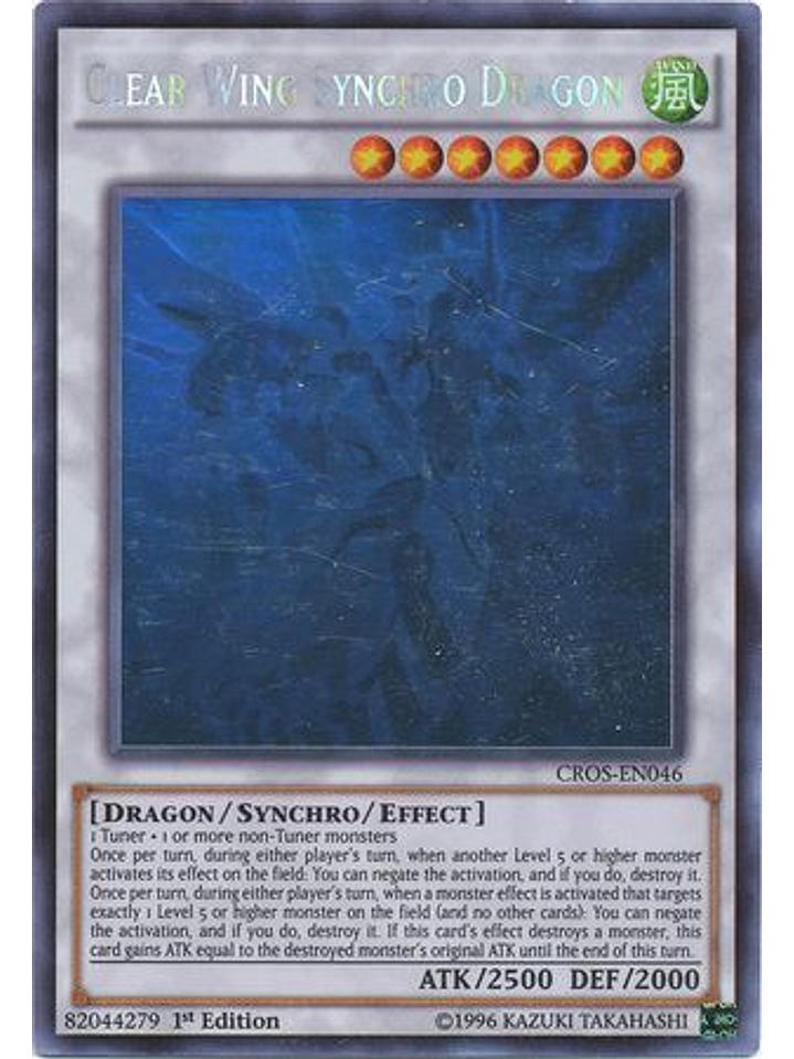 Clear Wing Synchro Dragon - CROS-EN046 - Ghost Rare 1st Edition 1