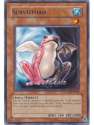 Substitoad - LODT-EN028 - Rare Unlimited