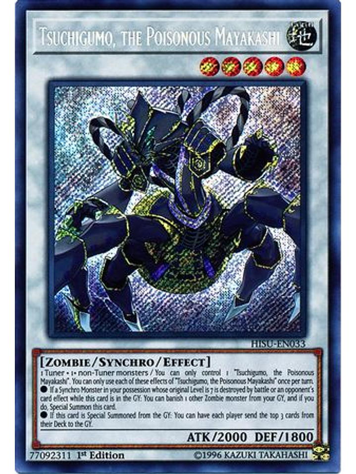 Tsuchigumo, the Poisonous Mayakashi - HISU-EN033 - Secret Rare 1st Edition 1