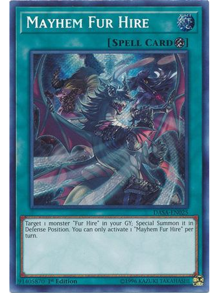 Mayhem Fur Hire - DASA-EN025 - Secret Rare 1st Edition 1