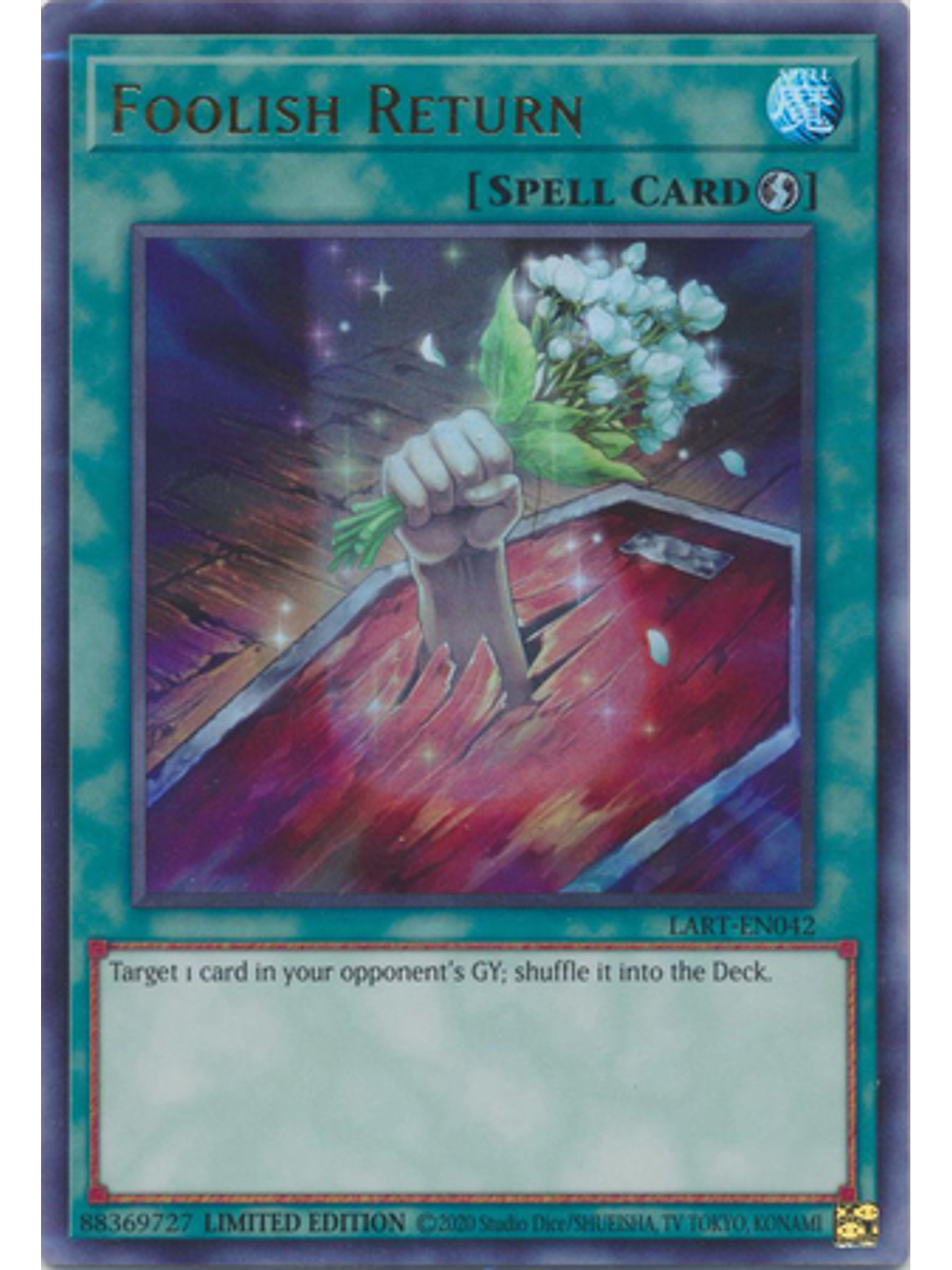 Foolish Return - LART-EN042 - Ultra Rare Limited Edition 1