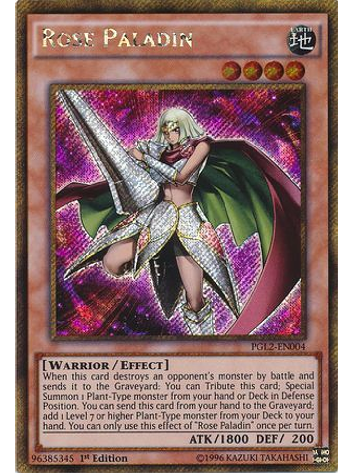 Rose Paladin - PGL2-EN004 - Gold Secret Rare 1st Edition 1