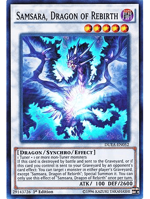 Samsara, Dragon of Rebirth - DUEA-EN052 - Super Rare 1st Edition