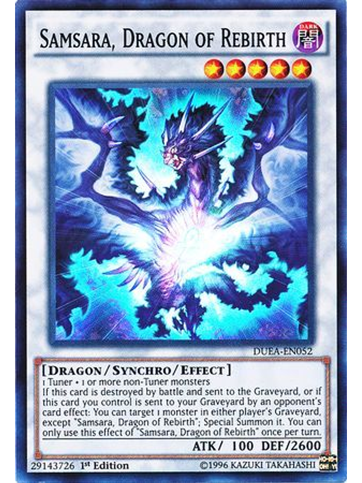 Samsara, Dragon of Rebirth - DUEA-EN052 - Super Rare 1st Edition 1