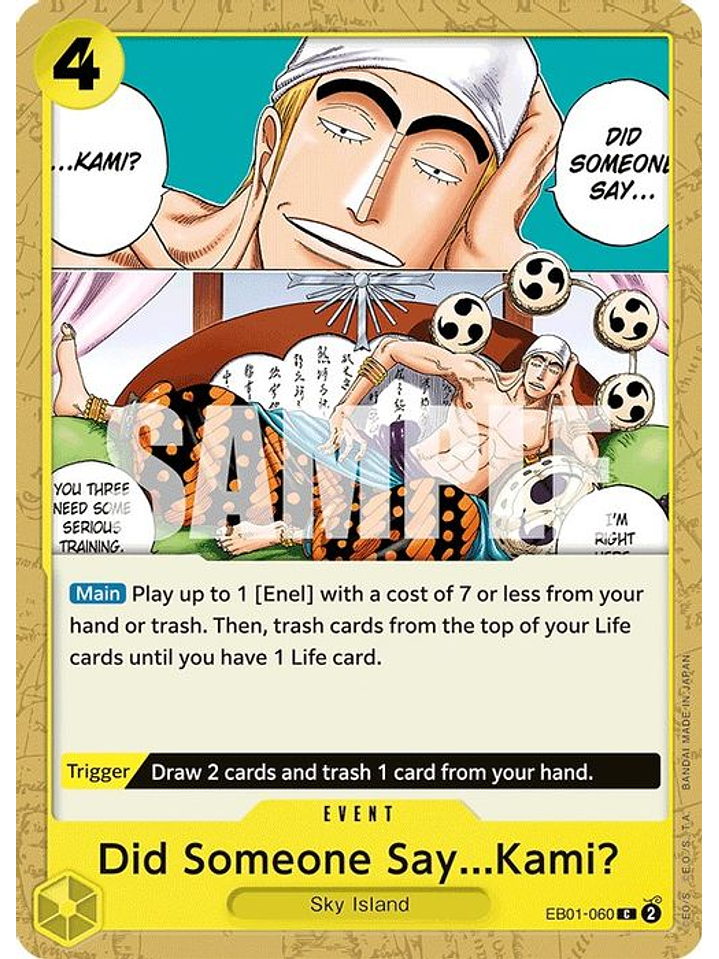 EB01-060 C Did Someone Say...Kami? 1