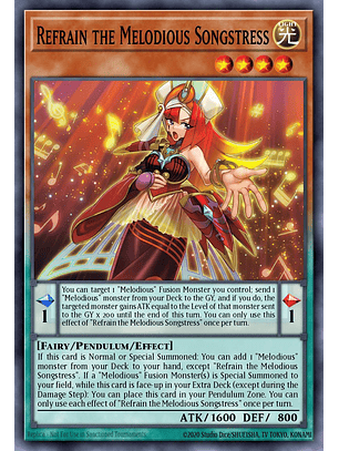 Refrain the Melodious Songstress - LEDE-EN009 - Common 1st Edition