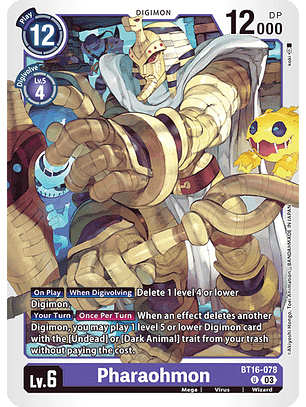 BT16-078 U Pharaohmon