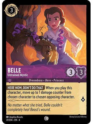 037/204 C Belle - Untrained Mystic