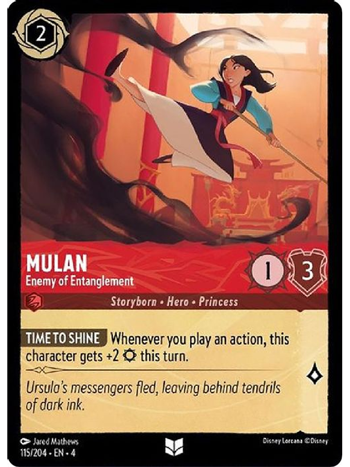 115/204 UC Mulan - Enemy of Entanglement 1