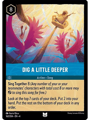 162/204 UC Dig a Little Deeper