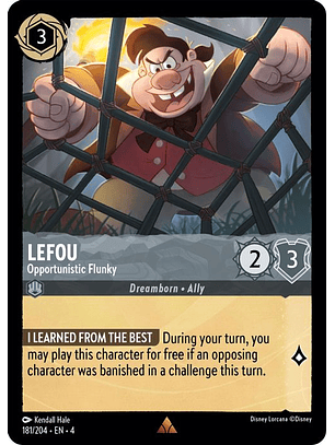 181/204 R LeFou - Opportunistic Flunky