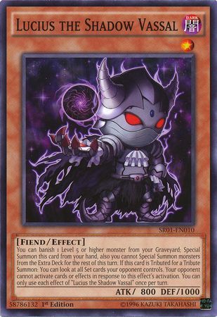 Lucius the Shadow Vassal - SR01-EN010 - Common 1st Edition