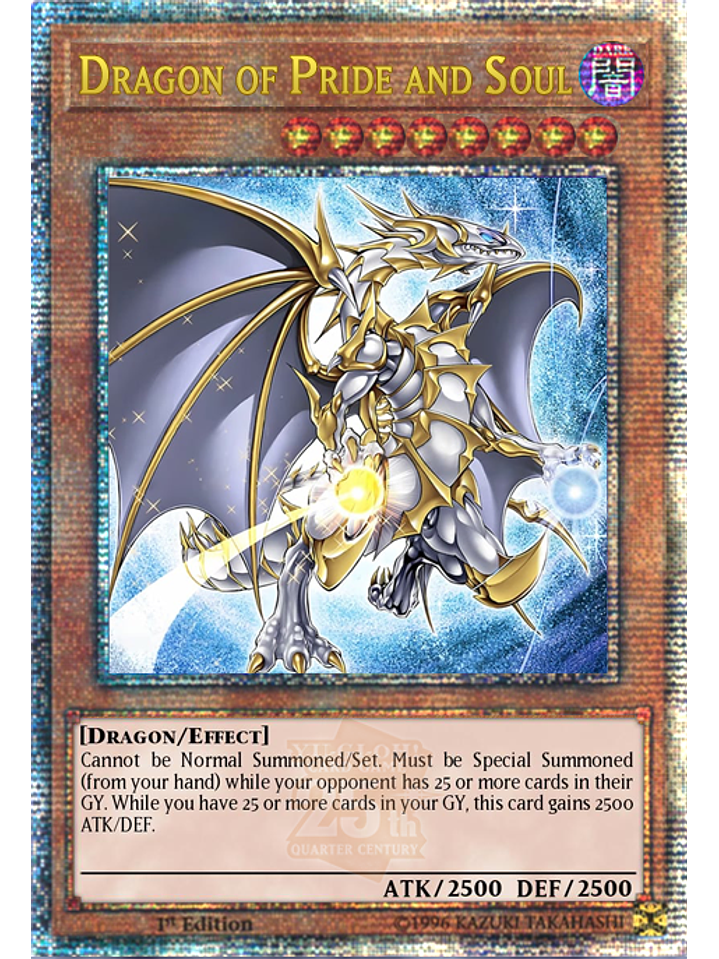 Dragon of Pride and Soul - INFO-EN000 - Quarter Century Secret Rare 1st Edition 1