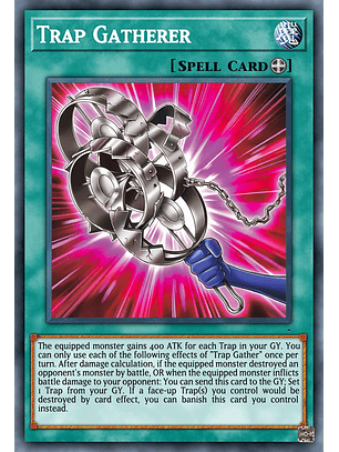 Trap Gatherer - INFO-EN065 - Common 1st Edition