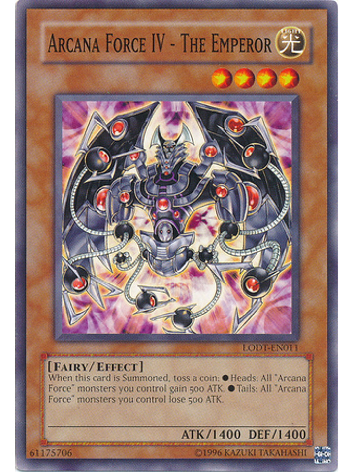 Arcana Force IV - The Emperor - LODT-EN011 - Common Unlimited (2024 Reprint) 1
