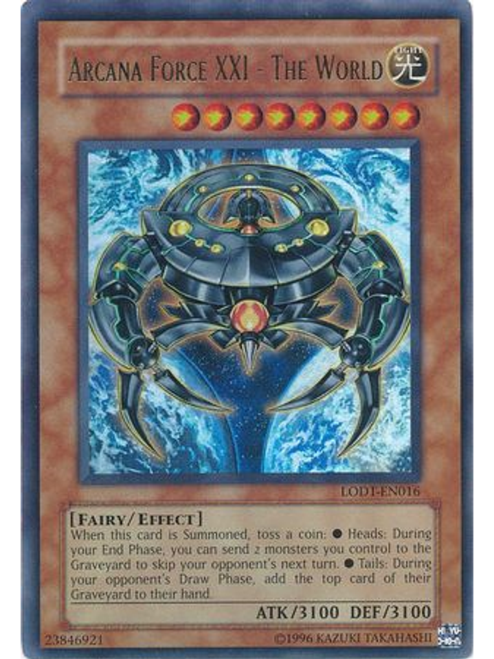 Arcana Force XXI - The World - LODT-EN016 - Ultra Rare Unlimited (2024 Reprint) 1