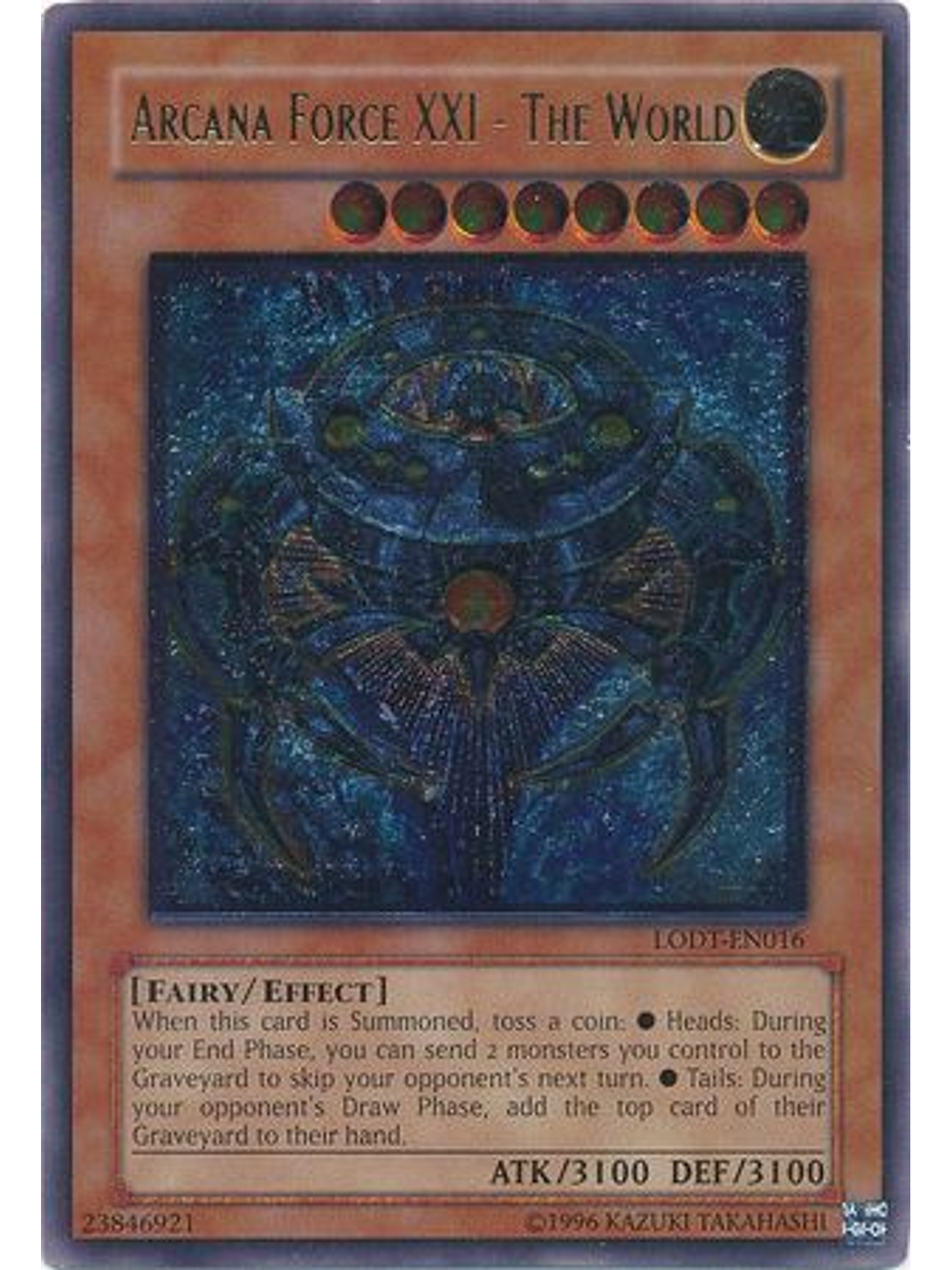 Arcana Force XXI - The World - LODT-EN016 - Ultimate Rare Unlimited (2024 Reprint) 1