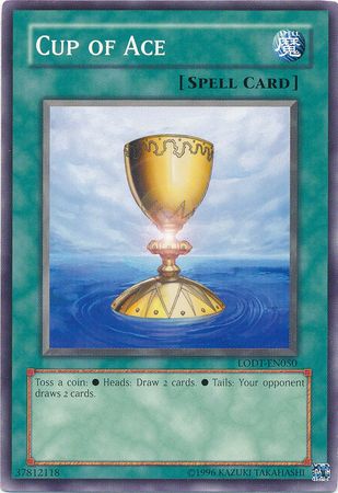 Cup of Ace - LODT-EN050 - Common Unlimited (2024 Reprint)