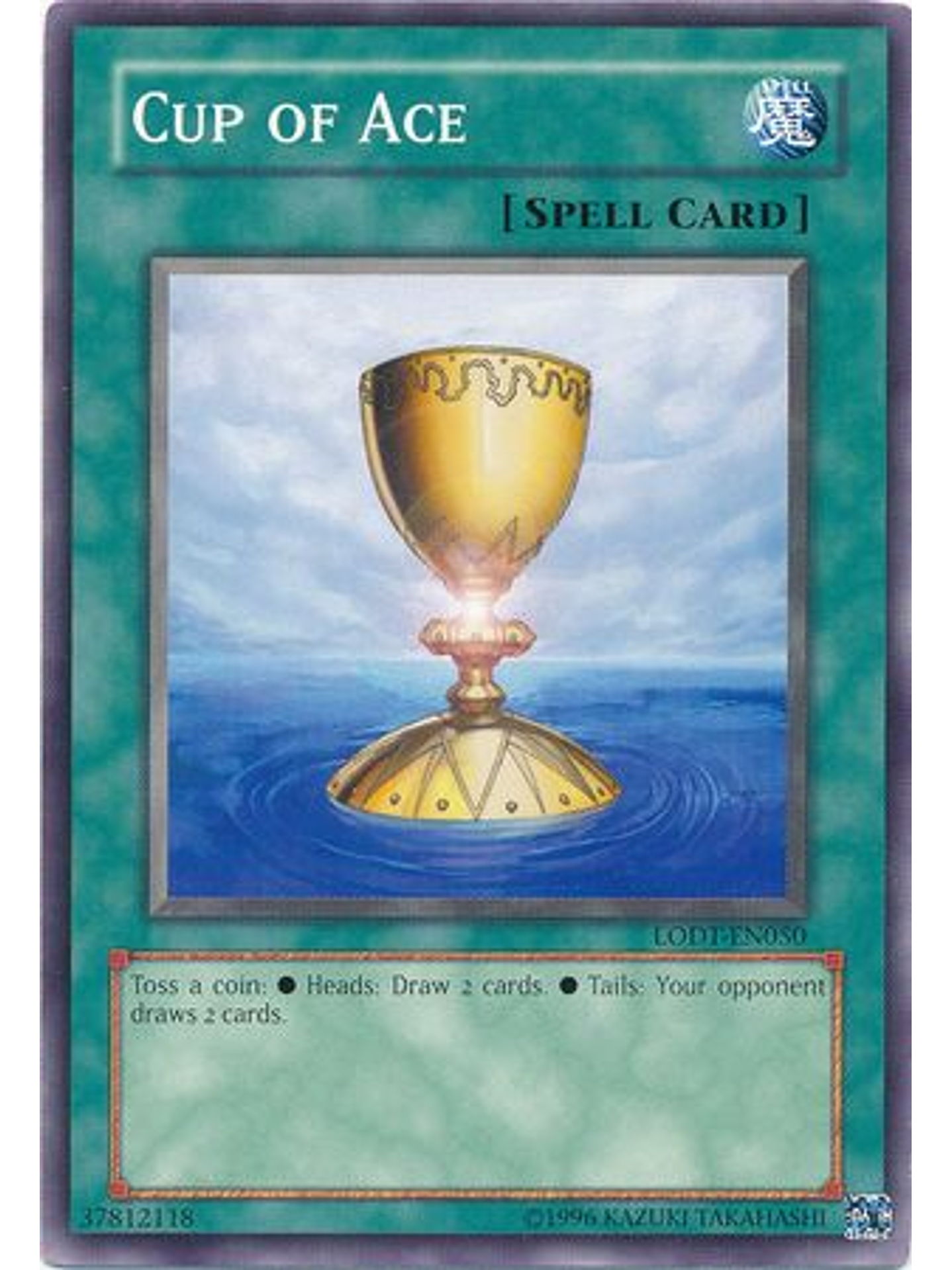 Cup of Ace - LODT-EN050 - Common Unlimited (2024 Reprint) 1