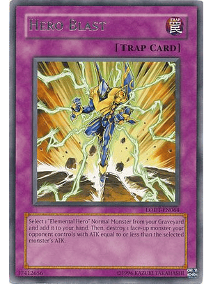 Hero Blast - LODT-EN064 - Rare Unlimited (2024 Reprint)