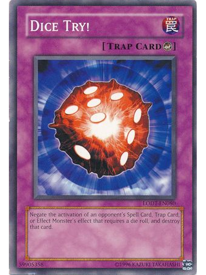 Dice Try! - LODT-EN080 - Common Unlimited (2024 Reprint) 1