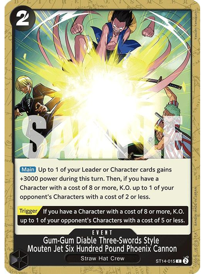 ST14-015 C Gum-Gum Diable Three-Swords Style Mouten Jet Six Hundred Pound Phoenix Cannon 1