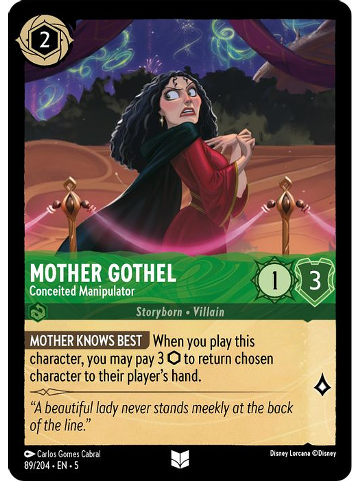 089/204 U Mother Gothel - Conceited Manipulator 1