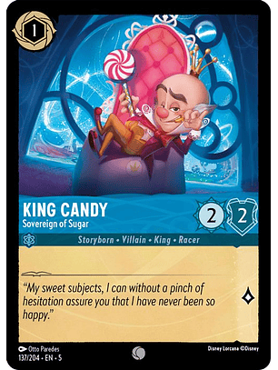 137/204 C King Candy - Sovereign of Sugar