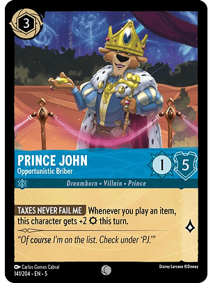 141/204 C Prince John - Opportunistic Briber