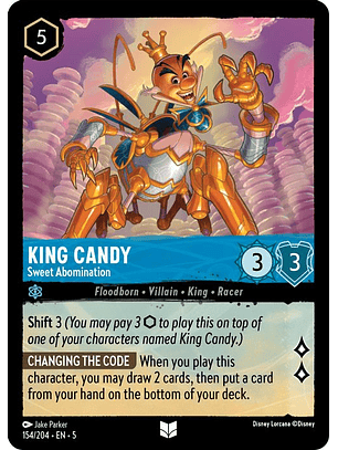 154/204 U King Candy - Sweet Abomination