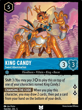 154/204 U King Candy - Sweet Abomination