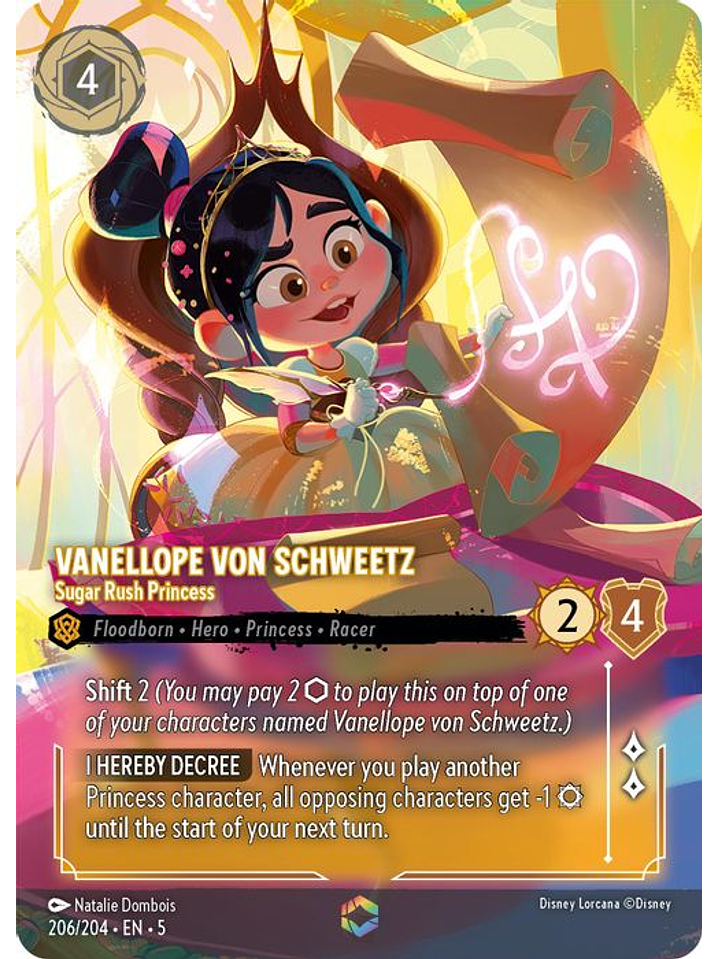 206/204 (Alternate Art) Vanellope von Schweetz - Sugar Rush Princess 1