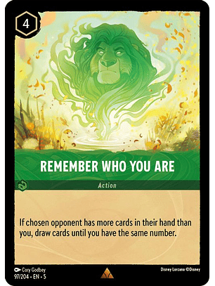 097/204 R Remember Who You Are (FOIL)