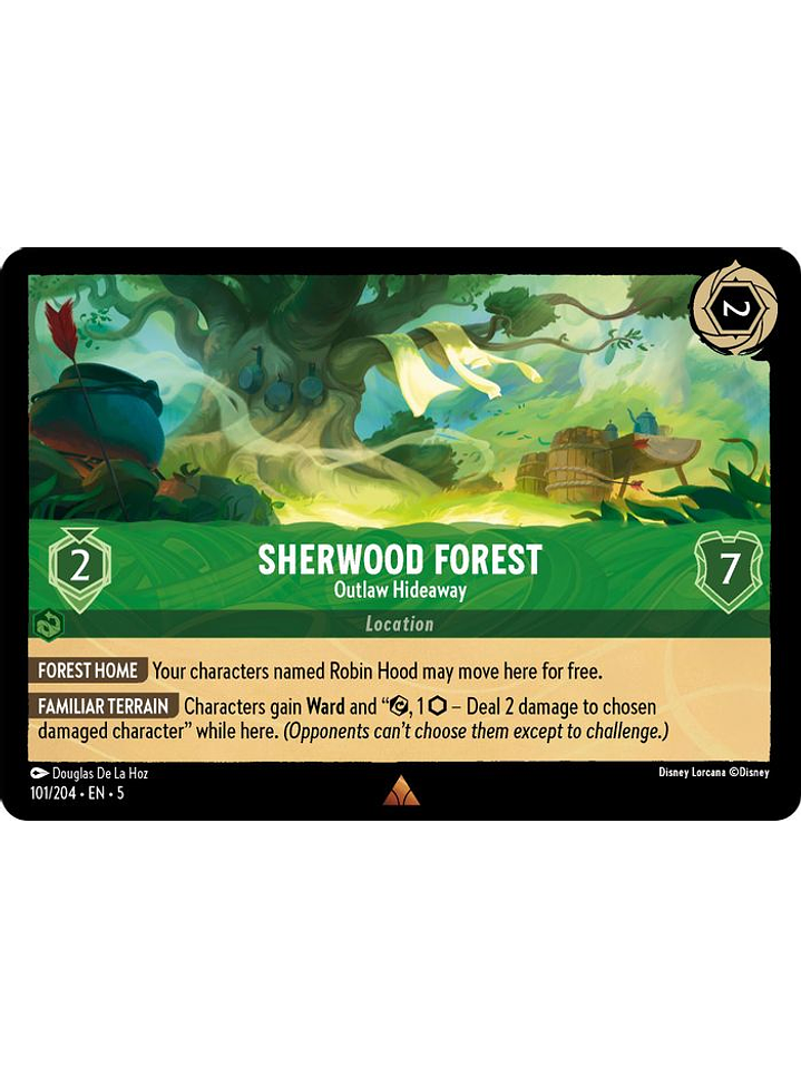 101/204 R Sherwood Forest - Outlaw Hideaway (FOIL) 1