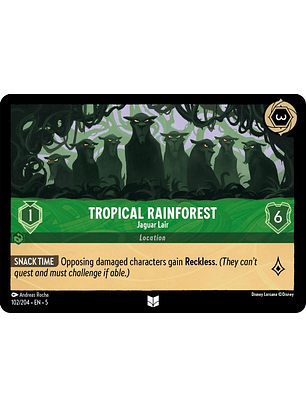 102/204 U Tropical Rainforest - Jaguar Lair (FOIL)