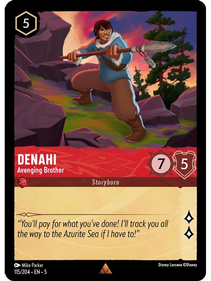 115/204 R Denahi - Avenging Brother (FOIL) 1