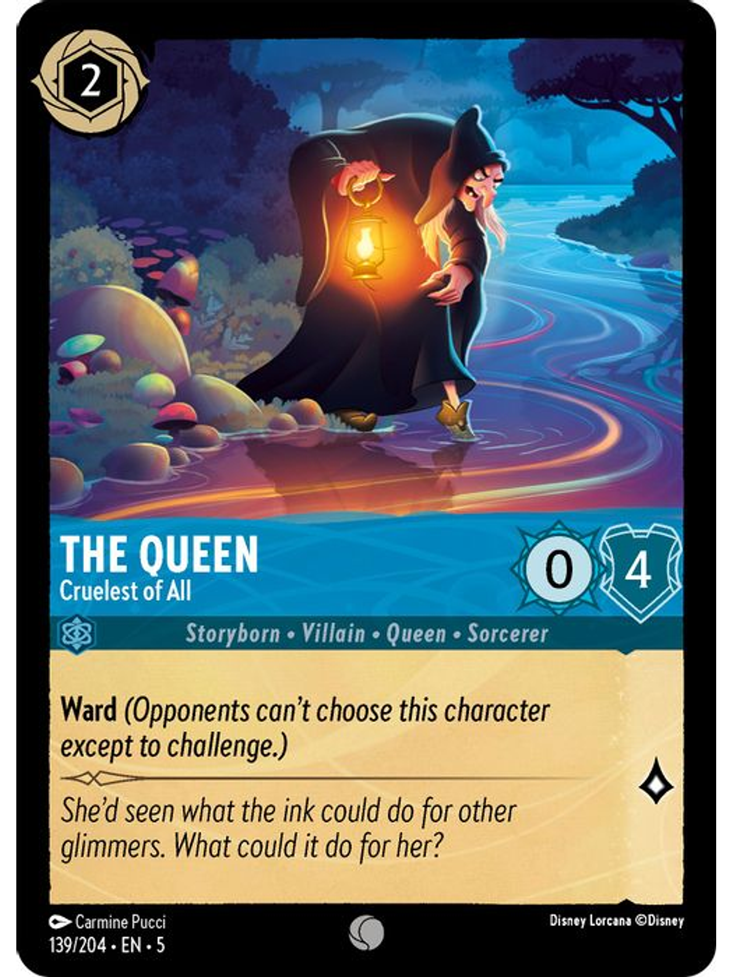 139/204 C The Queen - Cruelest of All (FOIL) 1