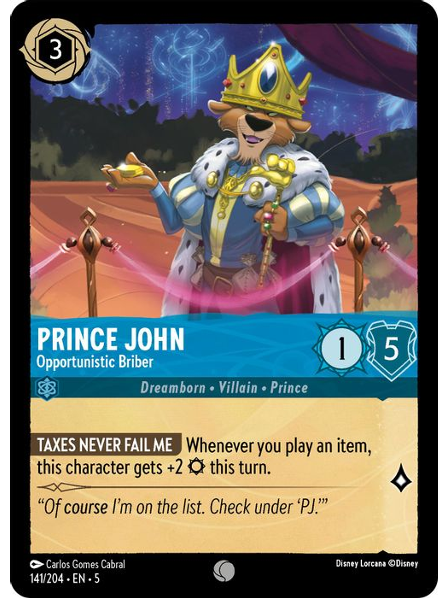141/204 C Prince John - Opportunistic Briber (FOIL) 1