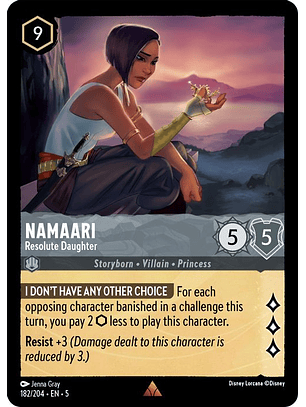 182/204 R Namaari - Resolute Daughter (FOIL)